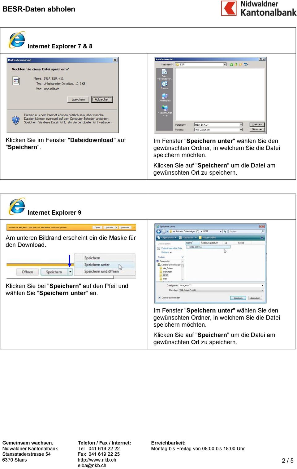 Internet Explorer 9 Am unteren Bildrand erscheint ein die Maske für den Download.
