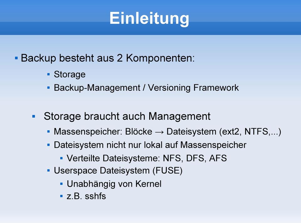 Dateisystem (ext2, NTFS,.