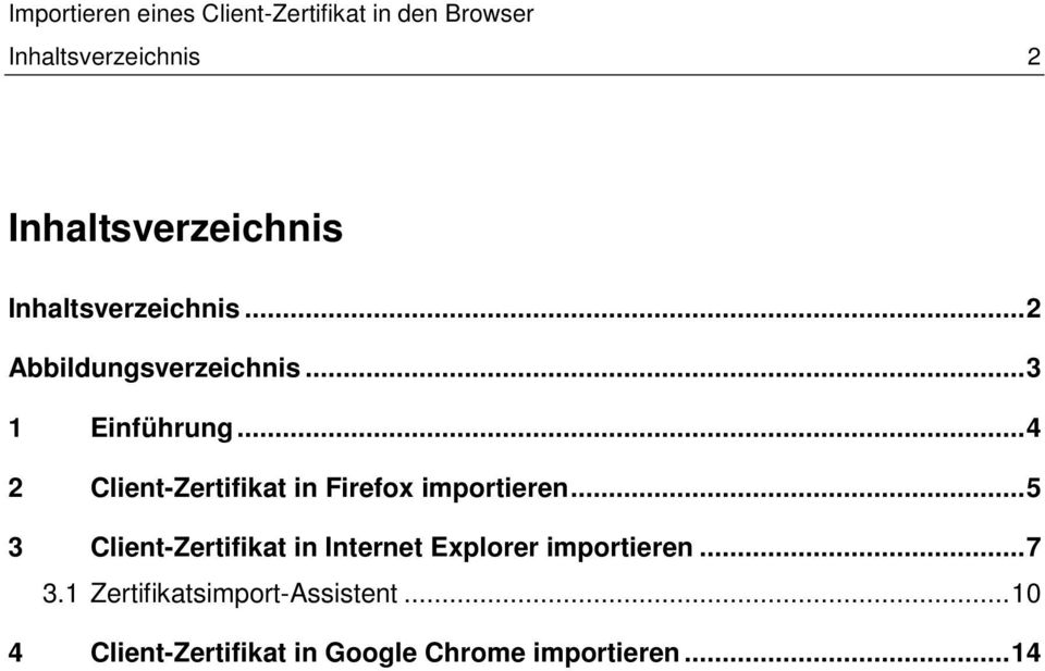 ..4 2 Client-Zertifikat in Firefox importieren.