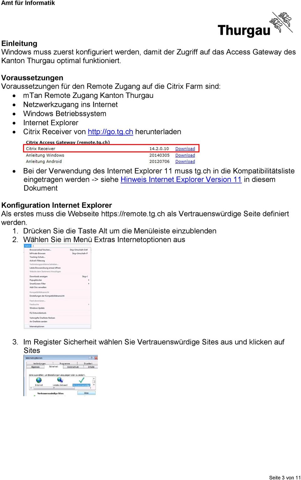 von http://go.tg.ch herunterladen Bei der Verwendung des Internet Explorer 11 muss tg.