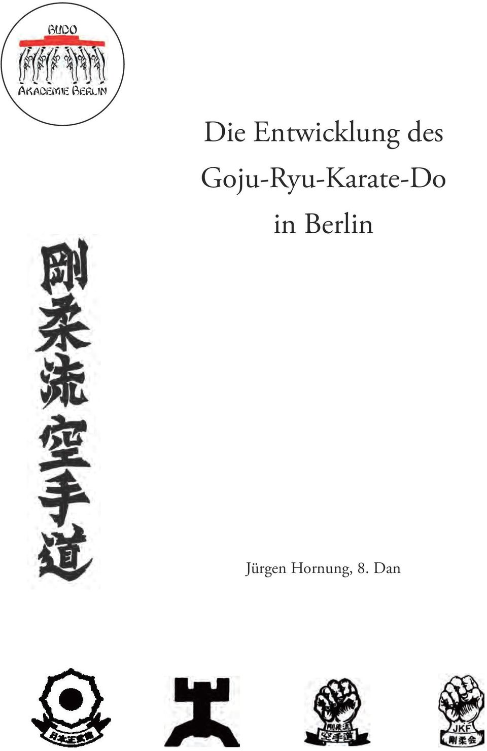Goju-Ryu-Karate-Do in