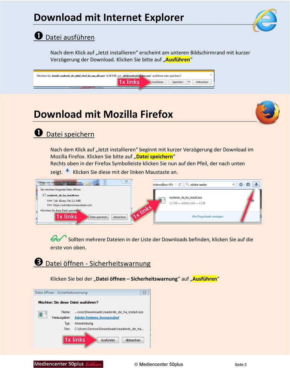 Klicken Sie bitte auf Datei speichern Rechts oben in der Firefox Symbolleiste klicken Sie nun auf den Pfeil, der nach unten zeigt. Klicken Sie diese mit der linken Maustaste an.