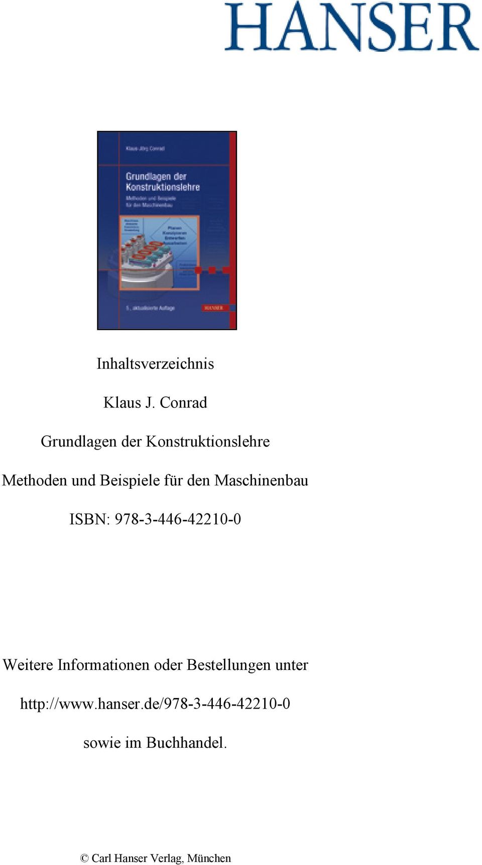 den Maschinenbau ISBN: 978-3-446-42210-0 Weitere Informationen oder