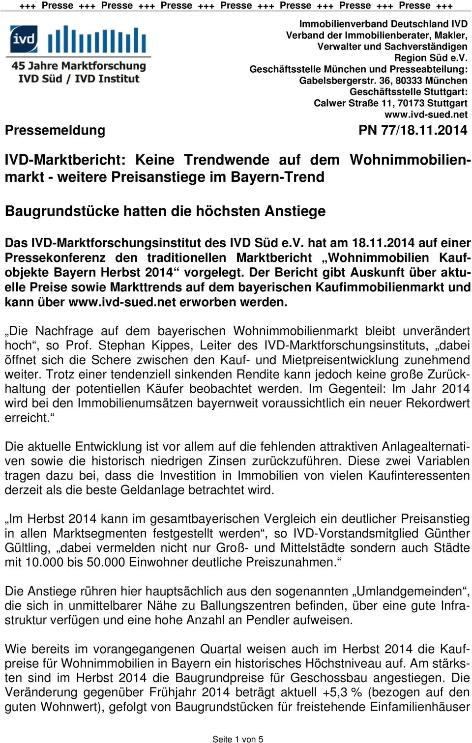 70173 Stuttgart www.ivd-sued.net Pressemeldung PN 77/18.11.