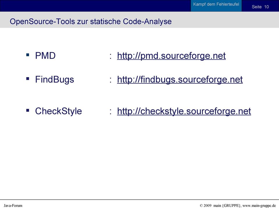 sourceforge.net : http://findbugs.