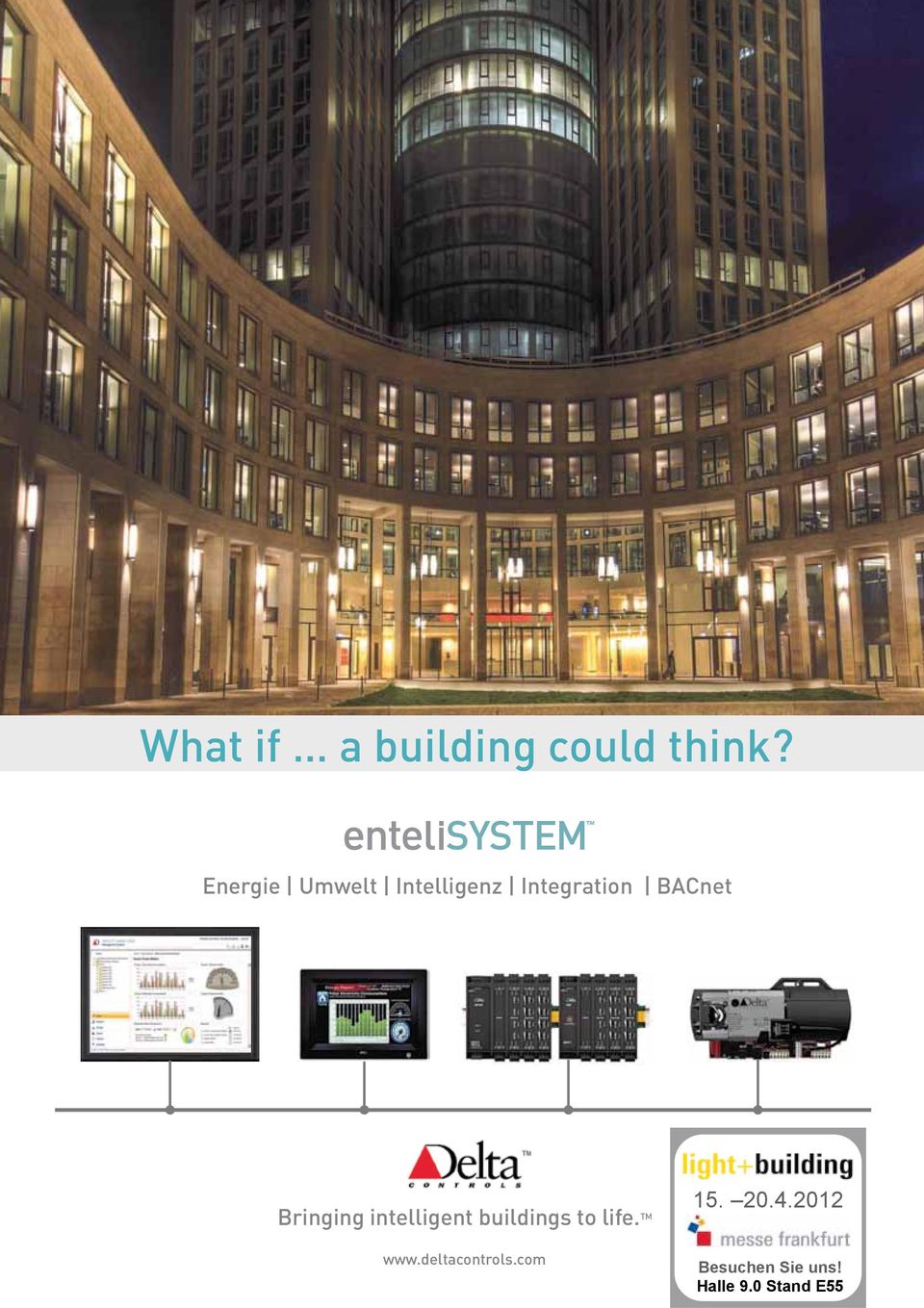 Bringing intelligent buildings to life. TM www.