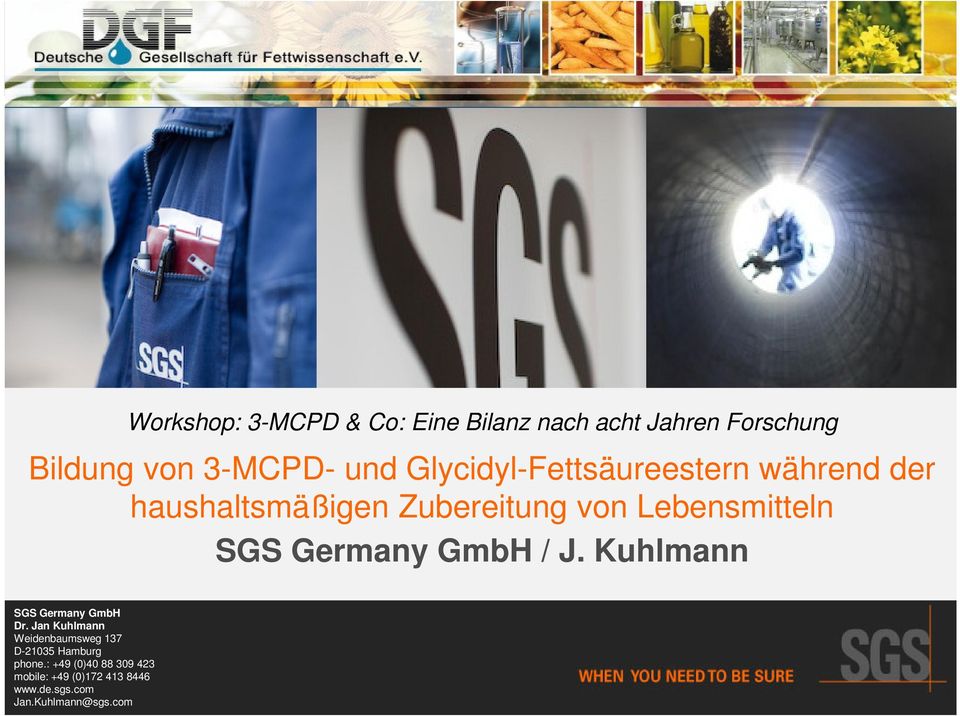 Germany GmbH / J. Kuhlmann SGS Germany GmbH Dr.