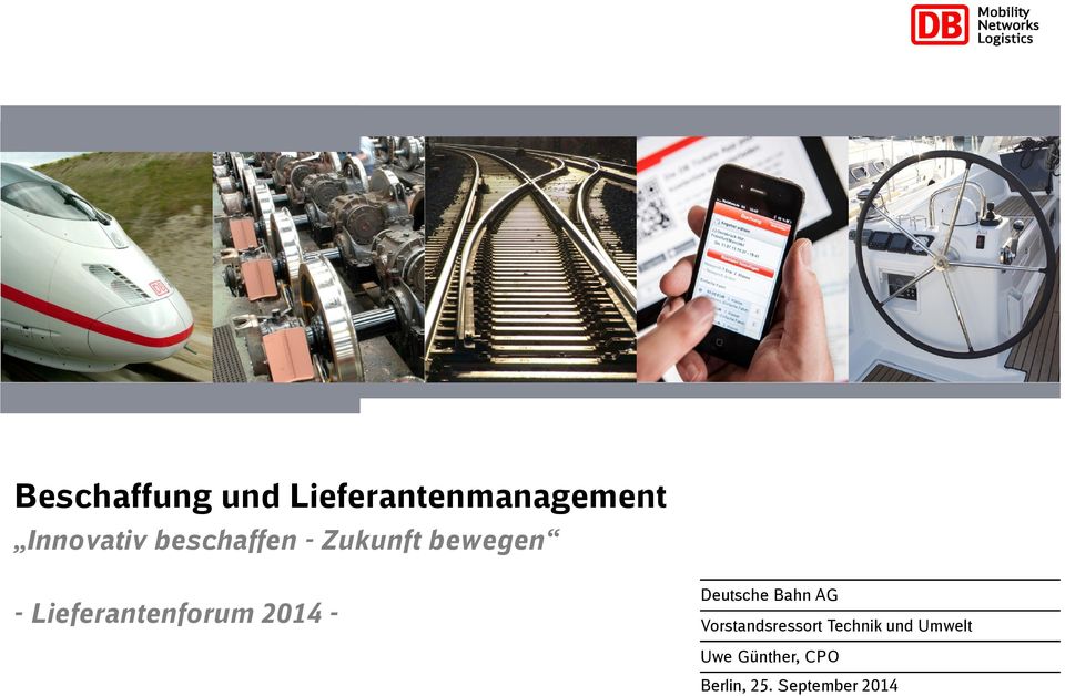 2014 - Deutsche Bahn AG Vorstandsressort Technik