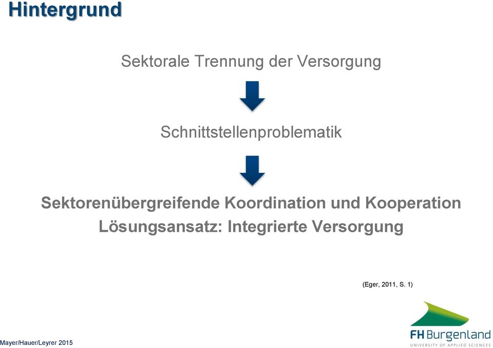 Sektorenübergreifende Koordination und