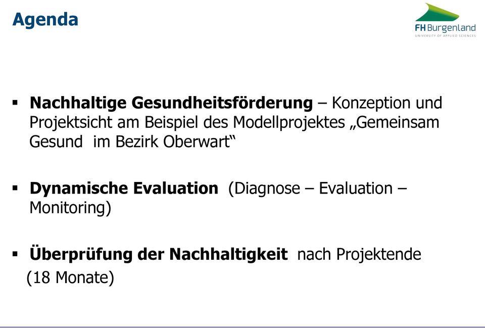 im Bezirk Oberwart Dynamische Evaluation (Diagnose Evaluation