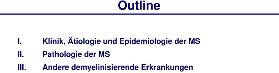 Epidemiologie der MS II.