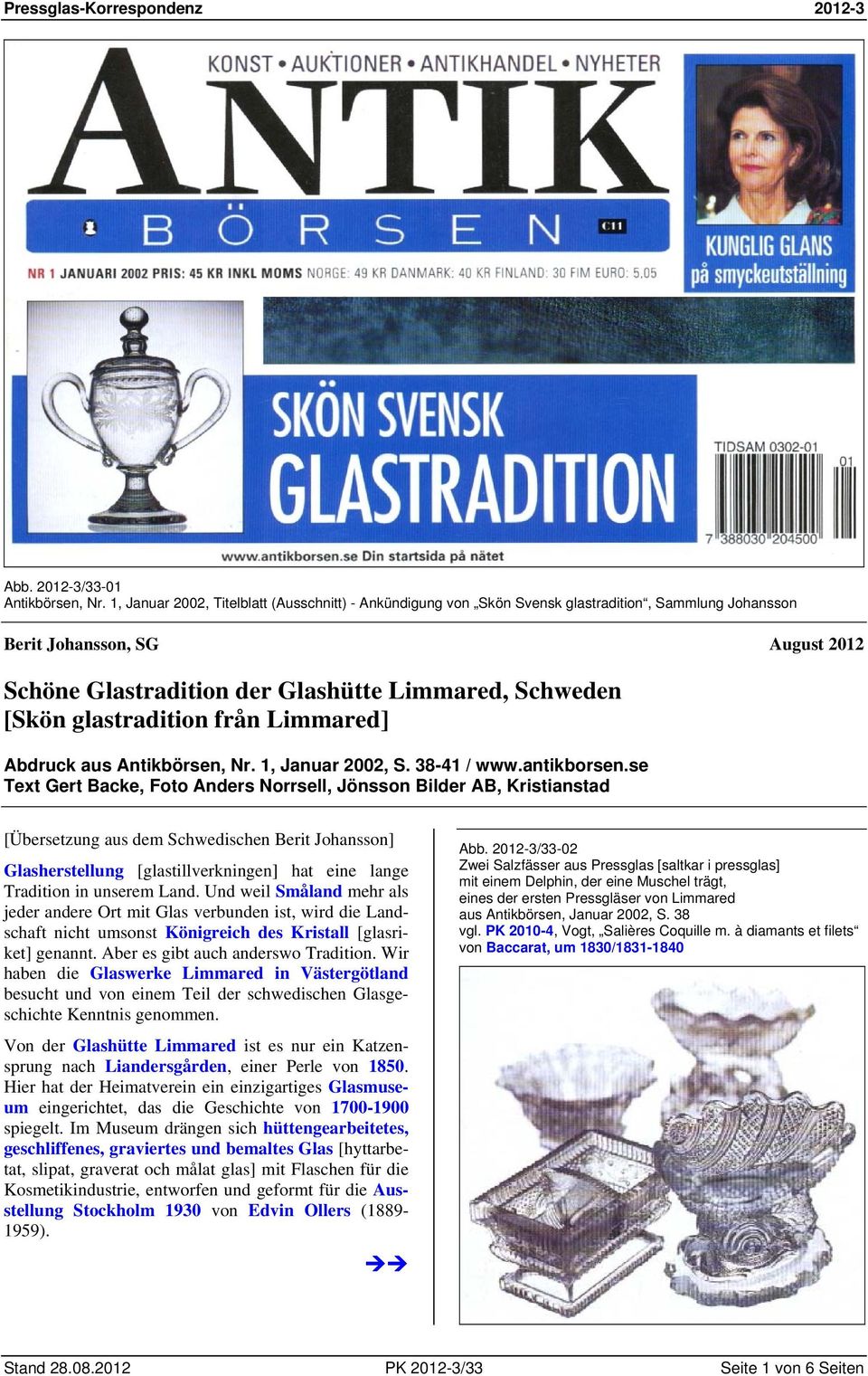 glastradition från Limmared] Abdruck aus Antikbörsen, Nr. 1, Januar 2002, S. 38-41 / www.antikborsen.
