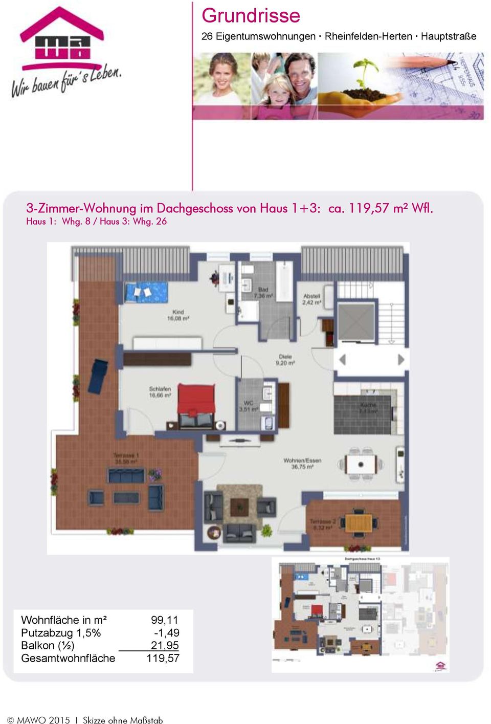 26 Wohnfläche in m² 99,11 Putzabzug 1,5% -1,49 Balkon