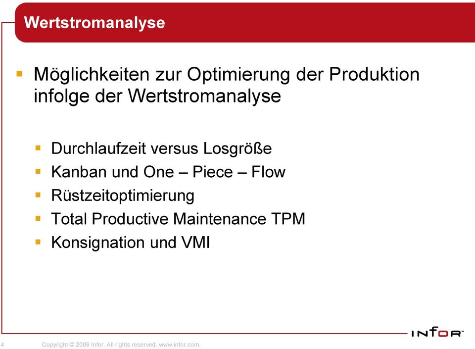 Piece Flow Rüstzeitoptimierung Total Productive Maintenance TPM