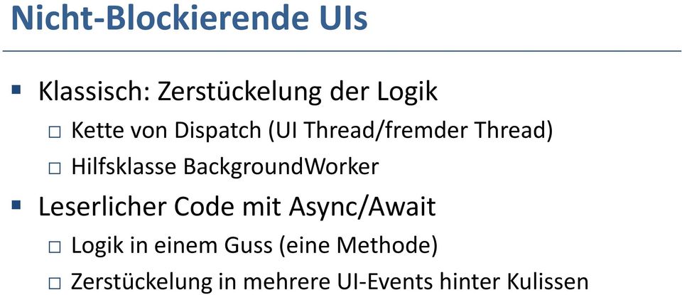 BackgroundWorker Leserlicher Code mit Async/Await Logik in