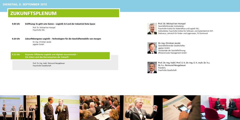 25 Uhr Keynote: Effiziente Logistik und digitale Souveränität Die Adern und das Nervensystem der Zukunft Prof. Dr.