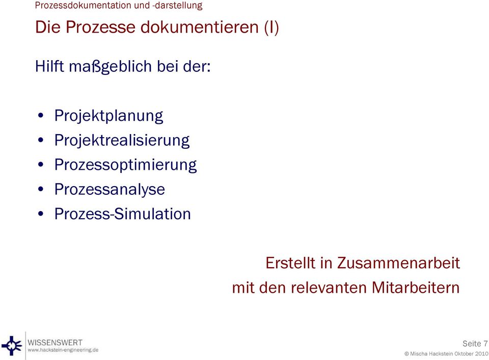 Prozessoptimierung Prozessanalyse Prozess-Simulation