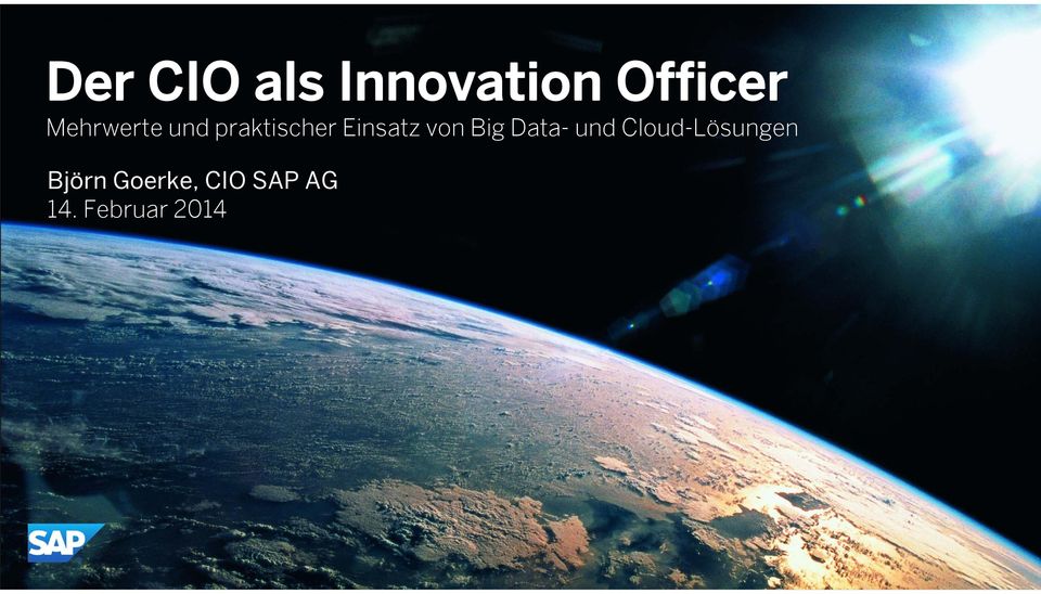 Cloud-Lösungen Björn Goerke, CIO SAP AG 14.