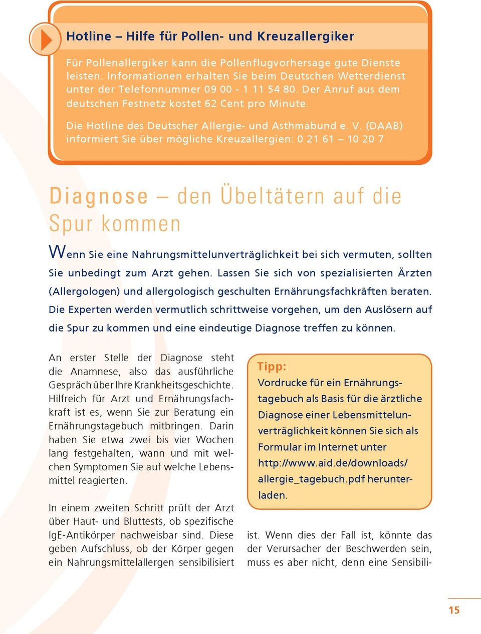 Die Hotline des Deutscher Allergie- und Asthmabund e. V.