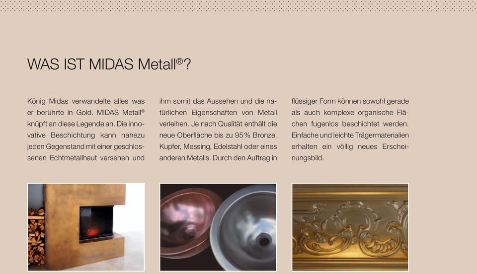 Eigenschaften von Metall verleihen. Je nach Qualität enthält die neue Oberfläche bis zu 95 % Bronze, Kupfer, Messing, Edelstahl oder eines anderen Metalls.