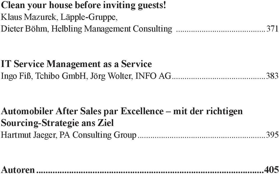 ..371 IT Service Management as a Service Ingo Fiß, Tchibo GmbH, Jörg Wolter, INFO AG.