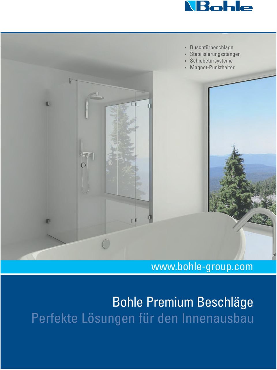 com Bohle Premium Beschläge Perfekte Lösungen für den