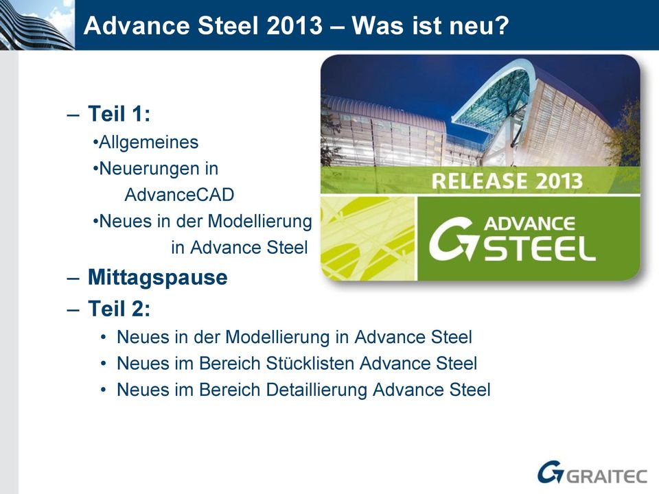 Modellierung in Advance Steel Mittagspause Teil 2: Neues in der