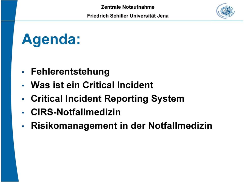 Reporting System CIRS-Notfallmedizin