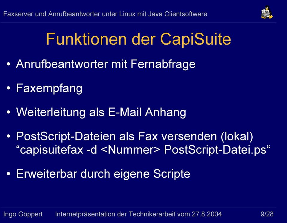 (lokal) capisuitefax -d <Nummer> PostScript-Datei.