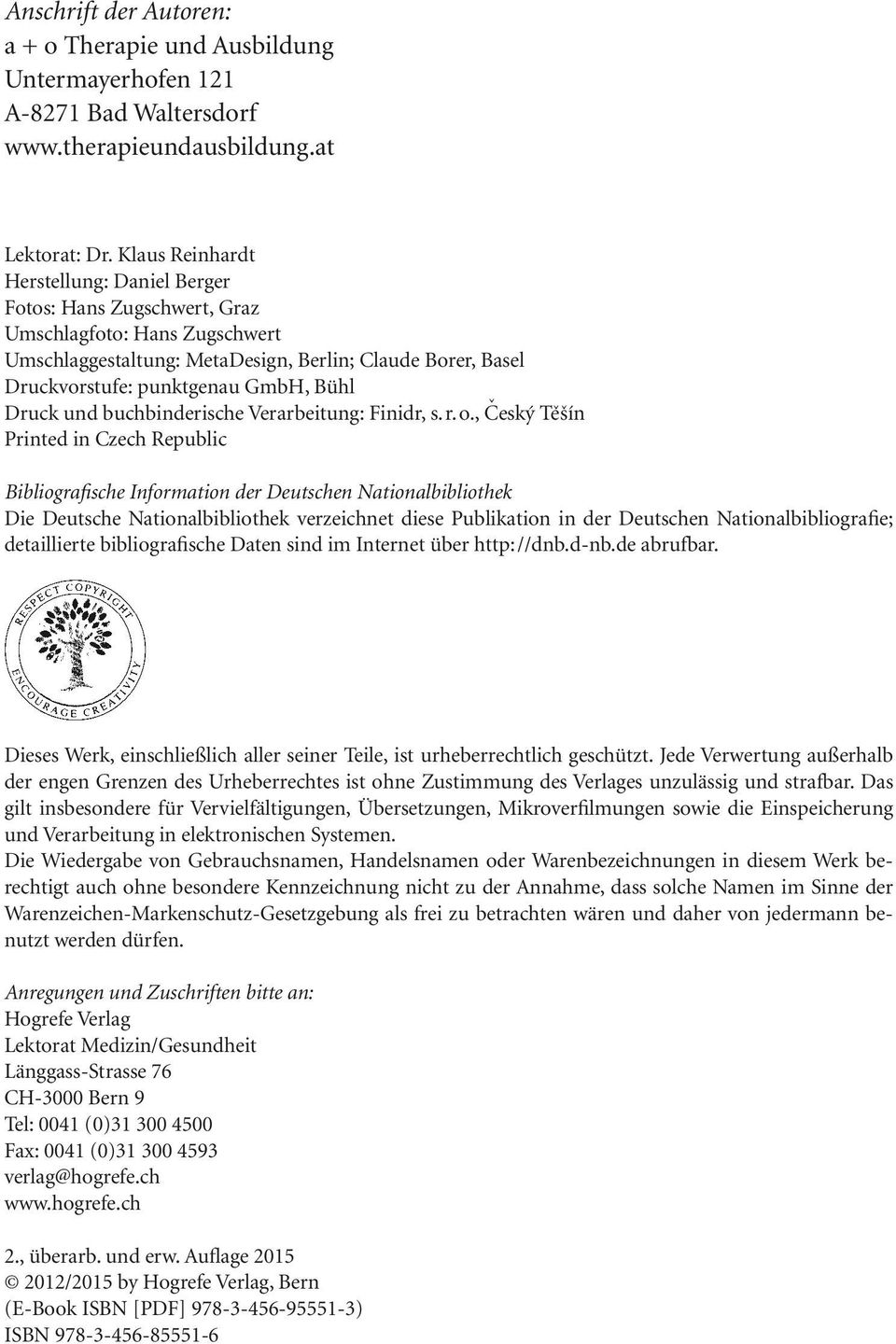 C eský Te šín Printed in Czech Republic Bibliografische Information der Deutschen Nationalbibliothek Die Deutsche Nationalbibliothek verzeichnet diese Publikation in der Deutschen