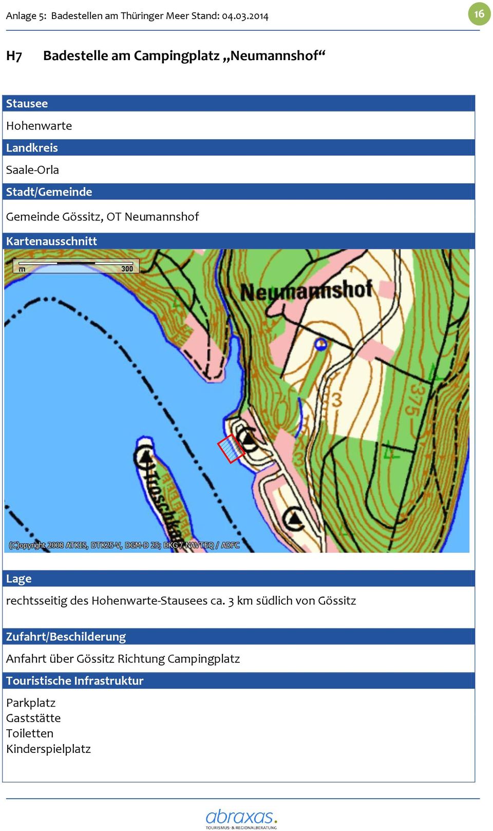 Gemeinde Gössitz, OT Neumannshof Kartenausschnitt Lage rechtsseitig des Hohenwarte-Stausees ca.