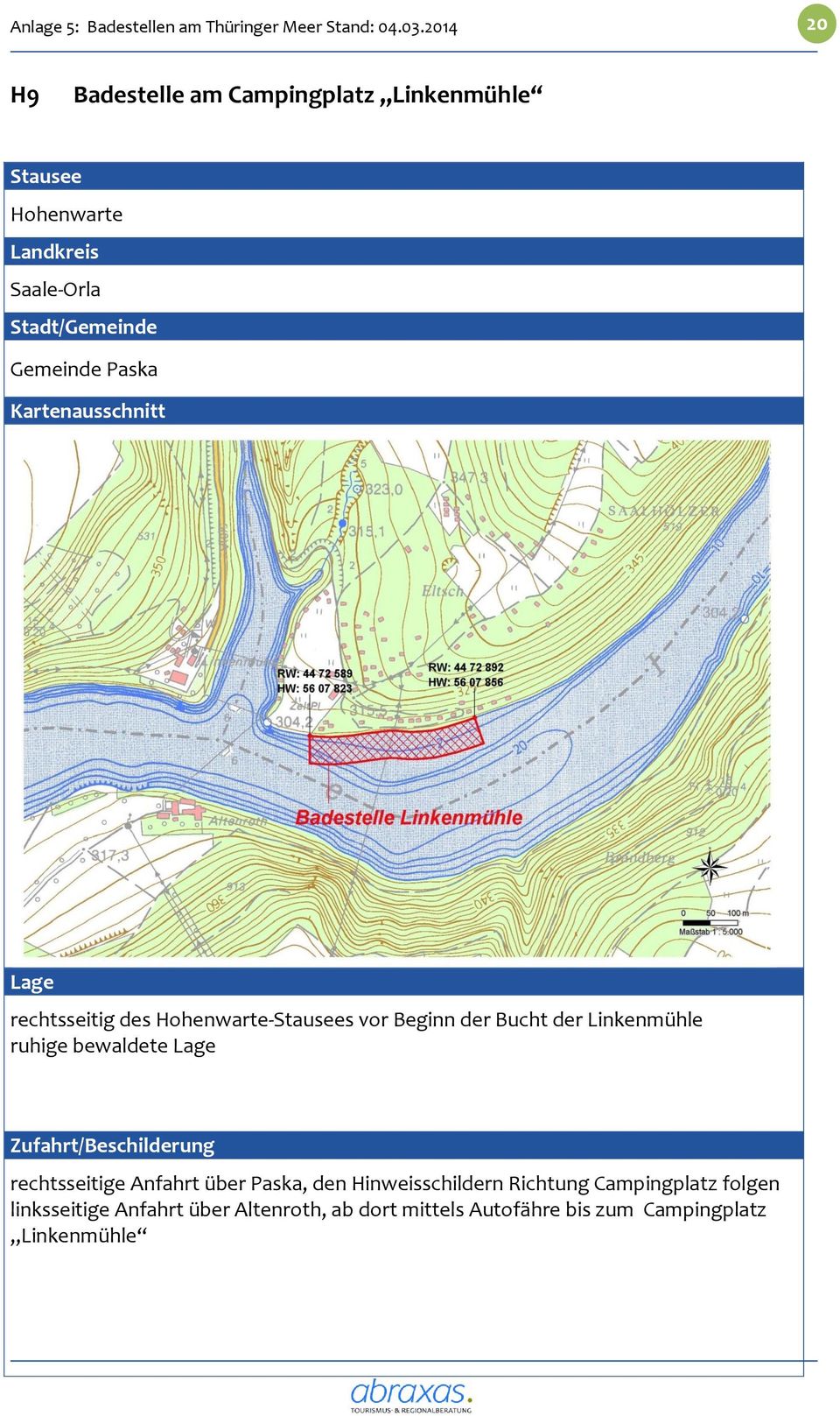 Kartenausschnitt Lage rechtsseitig des Hohenwarte-Stausees vor Beginn der Bucht der Linkenmühle ruhige bewaldete Lage