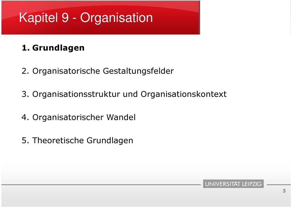 Organisationsstruktur und