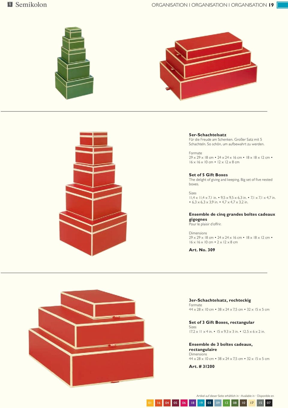 9,5 x 9,5 x 6,3 in. 7,1 x 7,1 x 4,7 in. 6,3 x 6,3 x 3,9 in. 4,7 x 4,7 x 3,2 in. ensemble de cinq grandes boîtes cadeaux gigognes Pour le plaisir d offrir.