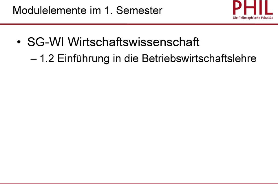 Wirtschaftswissenschaft 1.