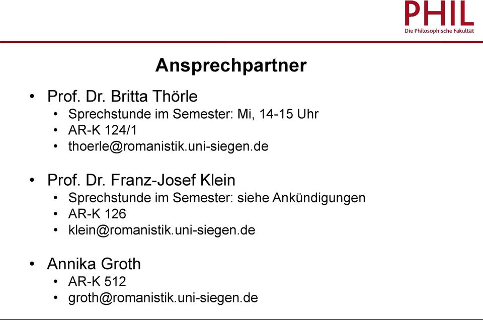 thoerle@romanistik.uni-siegen.de Prof. Dr.