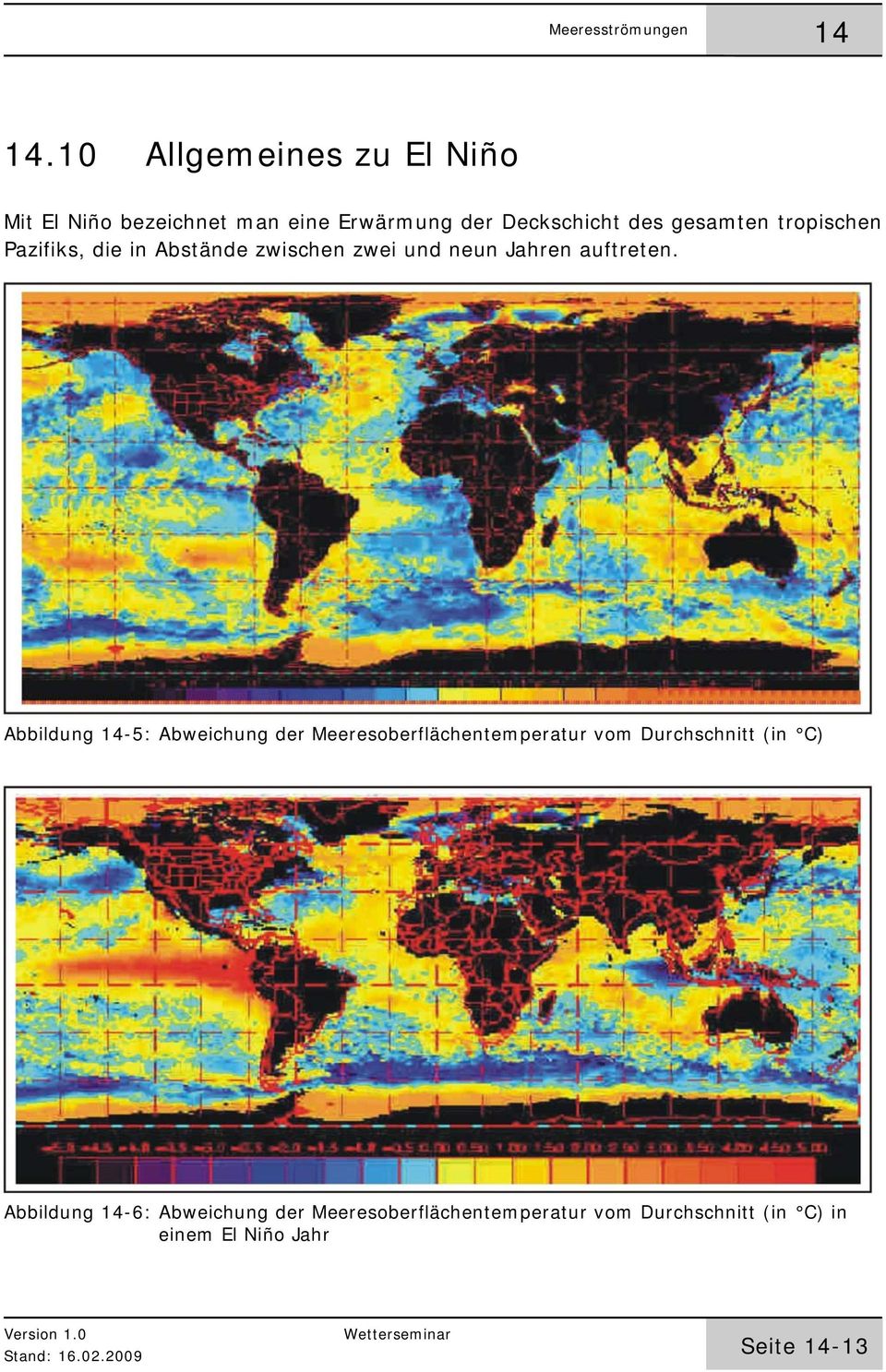 Abbildung -5: Abweichung der Meeresoberflächentemperatur vom Durchschnitt (in C) Abbildung