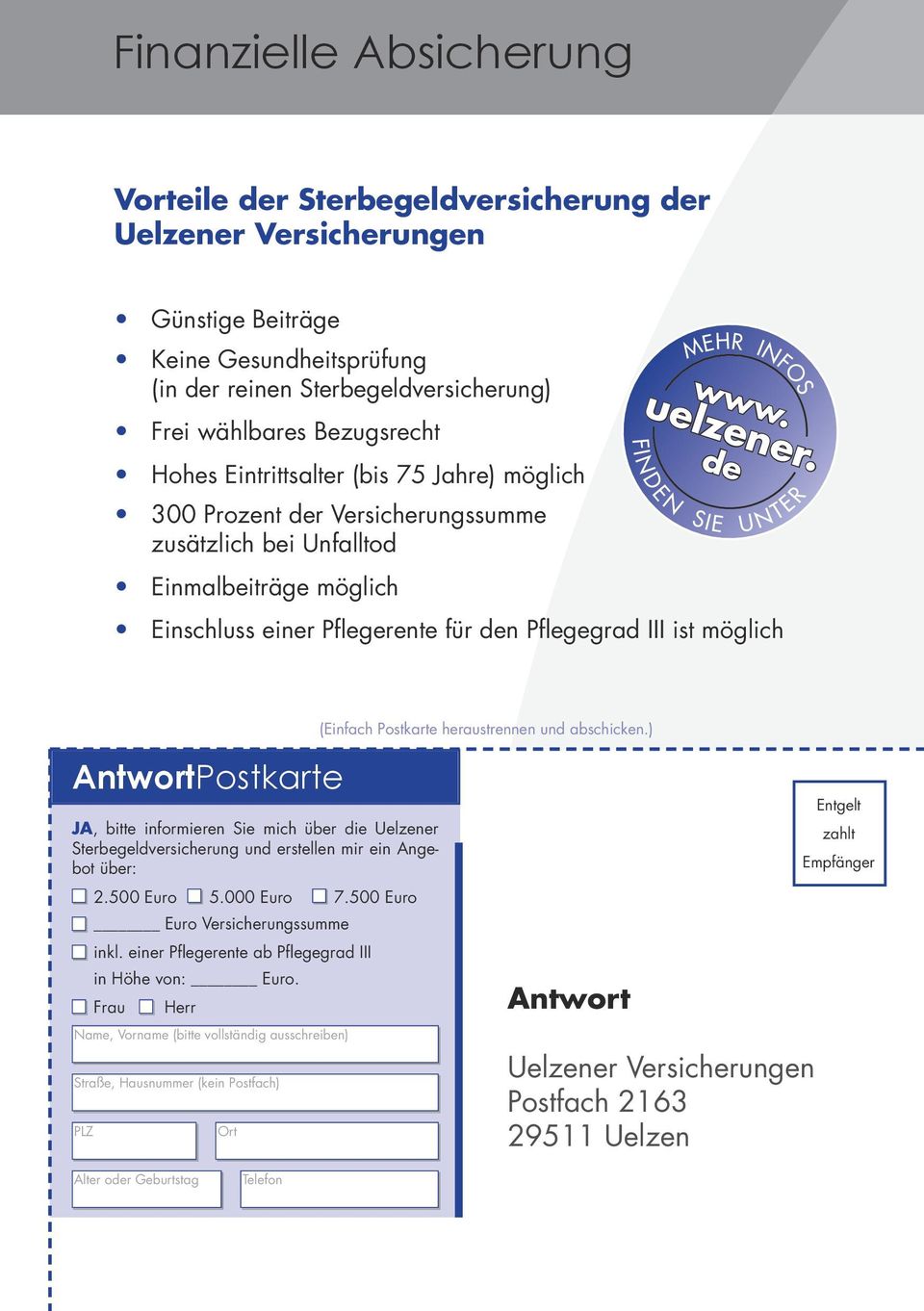 de Einschluss einer Pflegerente für den Pflegegrad III ist möglich sie infos u n ter (Einfach Postkarte heraustrennen und abschicken.