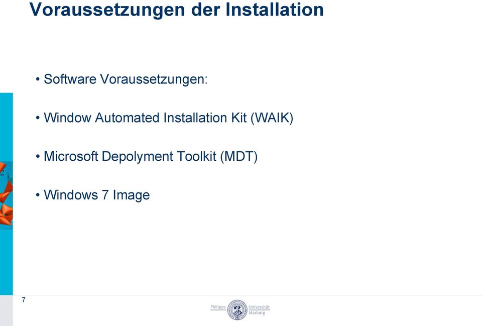 Automated Installation Kit (WAIK)