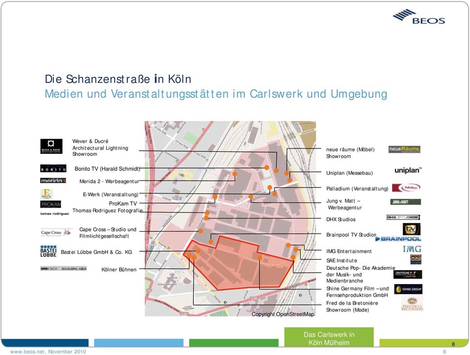 KG Kölner Bühnen Copyright OpenStreetMap neue räume (Möbel) Showroom Uniplan (Messebau) Palladium (Veranstaltung) Jung v.
