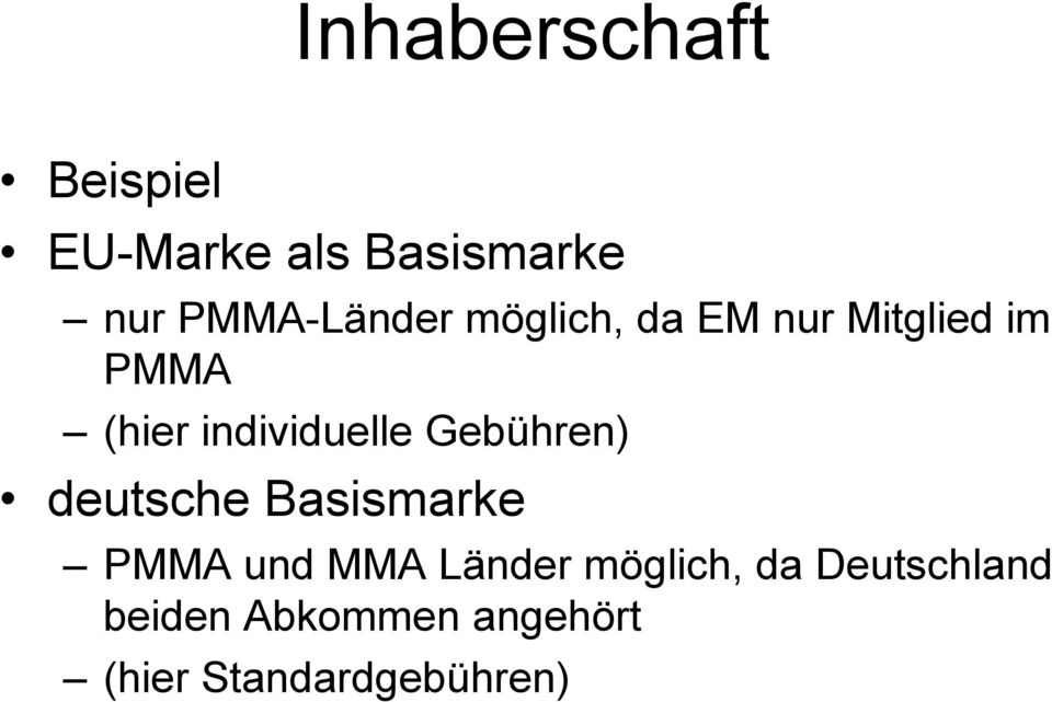 individuelle Gebühren) deutsche Basismarke PMMA und MMA