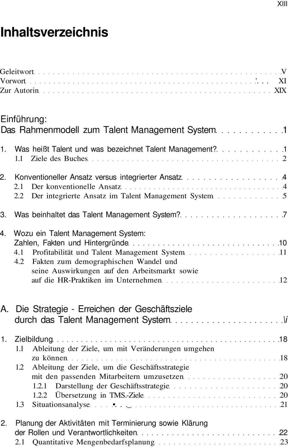 Wozu ein Talent Management System: Zahlen, Fakten und Hintergründe 10 4.1 Profitabilität und Talent Management System 11 4.