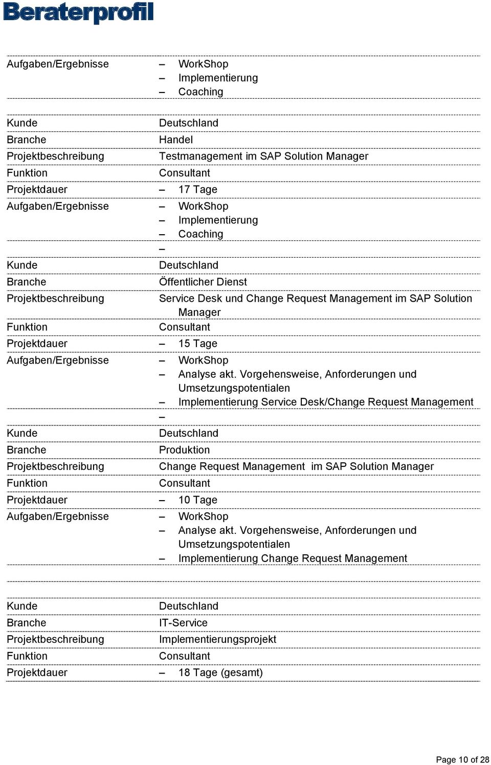 Manager /Change Request Management Produktion Change Request Management im SAP Solution Manager