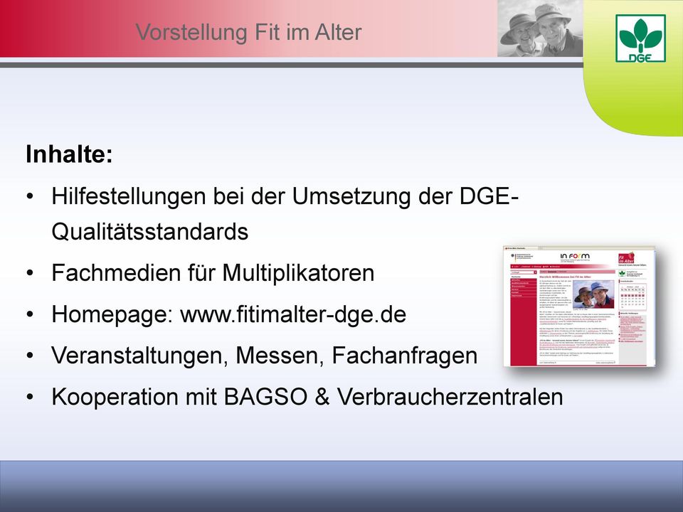 Multiplikatoren Homepage: www.fitimalter-dge.