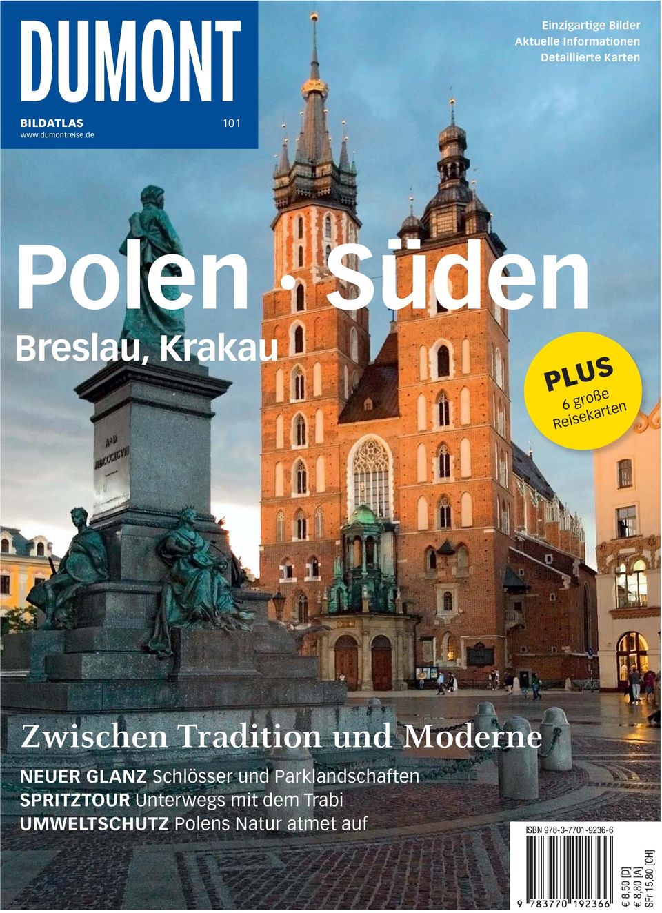 de Polen Süden Breslau, Krakau PLUS 6 große Reisekarten Zwischen Tradition und Moderne