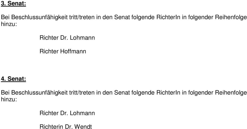 Lohmann Richter Hoffmann 4.