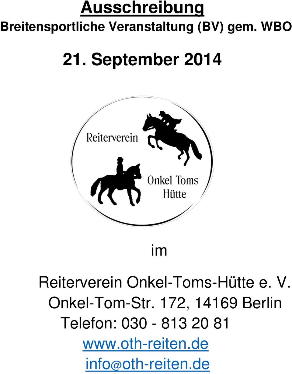 September 2014 im Reiterverein Onkel-Toms-Hütte e. V.