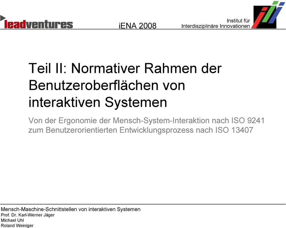 Mensch-System-Interaktion nach ISO 9241 zum
