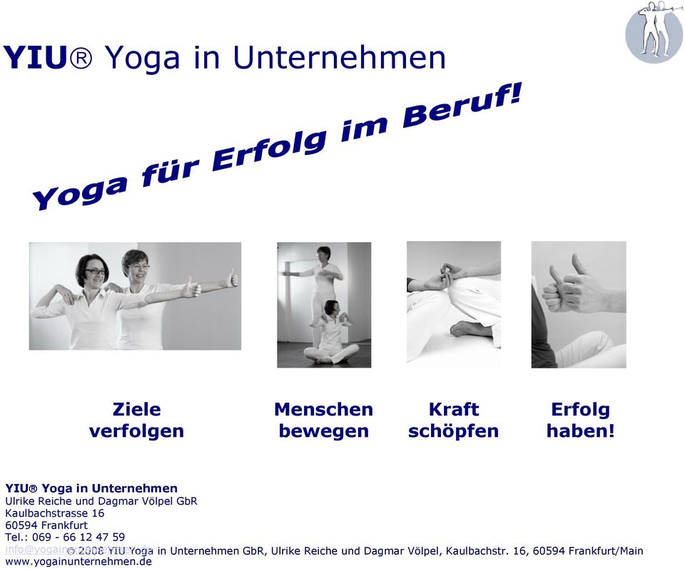 YIU Yoga in Unternehmen Ulrike Reiche und Dagmar Völpel GbR