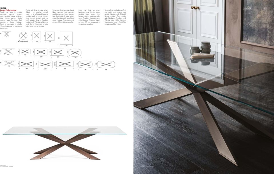 Table with base in matt white, black or graphite painted steel, or in wheatered brass or stainless steel, or in satin bronze, satin titanium painted steel, or with wooden base in Canaletto walnut,
